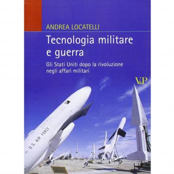Tecnologia militare e guerra. Gli Stati Uniti dopo la rivoluzione negli affari militari