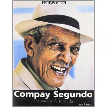COMPAY SEGUNDO UN SONERO DE LEYENDA