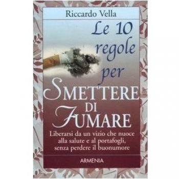 Le dieci regole per smettere di fumare