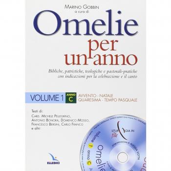 Omelie per un anno. Bibliche, patristiche, teologiche e pastorali-pratiche con indicazioni per la celebrazione e il canto. Anno C