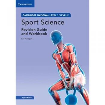 Cambridge National in Sport Science Revision Guide and Workbook with Digital Access (2 Years) : Level 1/Level 2
