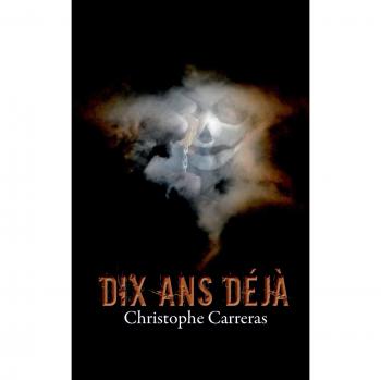 Dix ans déjà