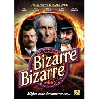 Bizarre Bizarre – Le Troisième Volume