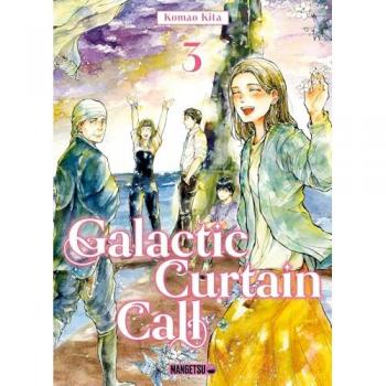 Galactic curtain call. Vol. 3