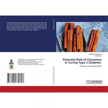 Potential Role of Cinnamon in Curing Type 2 Diabetes: Cinnamon, a functional food