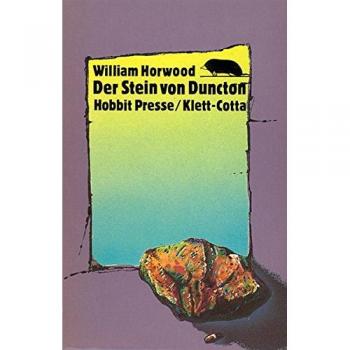 William Horwood Der Stein Von Duncton: (Hobbit Presse)