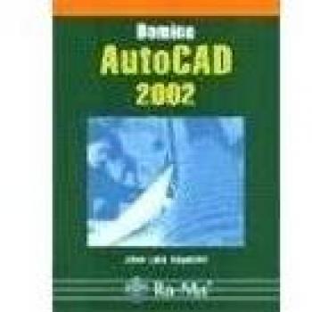 Domine AutoCAD 2002.