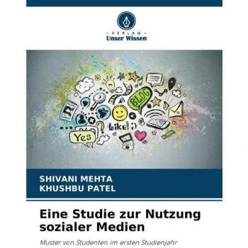 Eine Studie zur Nutzung sozialer Medien
