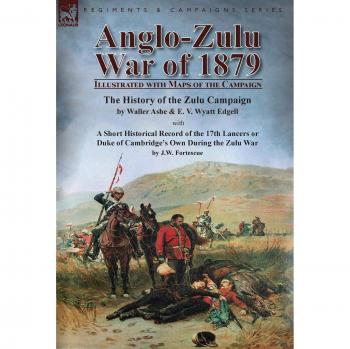 Ashe, Waller: Anglo-Zulu War of 1879