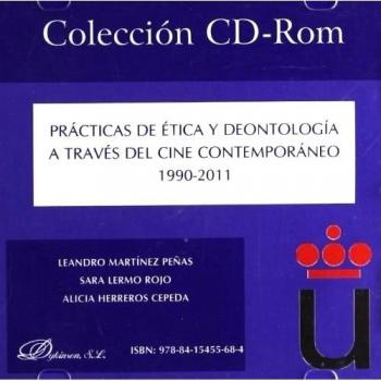 Prácticas de ética y deontología a través del cine contemporáneo. 1990-2011.