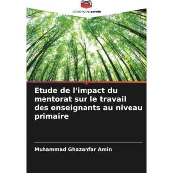 Étude de l'impact du mentorat sur le travail des enseignants au niveau primaire
