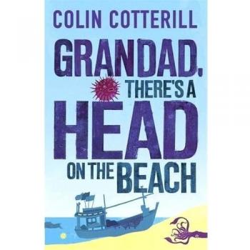 Grandad, There's a Head on the Beach (Jimm Juree 2)