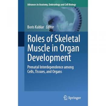 Roles of Skeletal Muscle in Organ Development