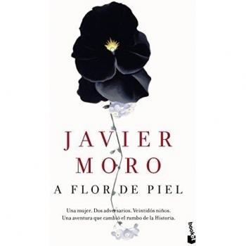 Javier Moro A Flor De Piel