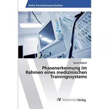 Phasenerkennung im Rahmen eines medizinischen Trainingssystems