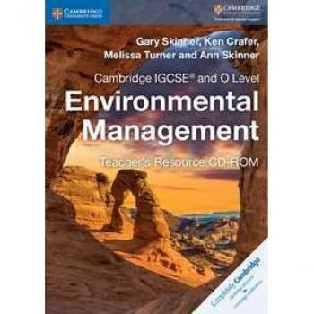 Cambridge IGCSE and O level environmental Management. Teacher's r... Gary Skinner