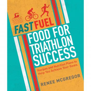 Fast Fuel Food for Triathlon Success: Delicious Recipes and Nutrition Plans to