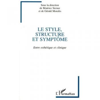Le style, structure et symptome