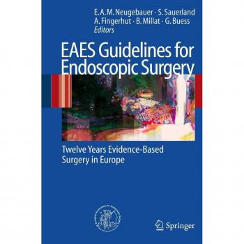 EAES Guidelines for Endoscopic Surgery