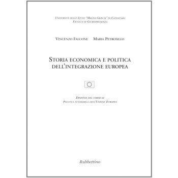 Storia economica e politica dell'integrazione europea
