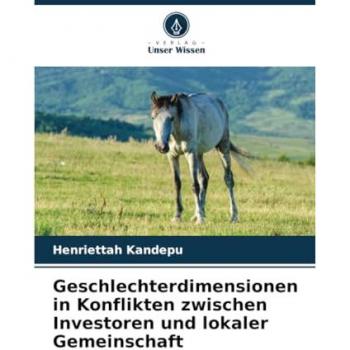 Geschlechterdimensionen in Konflikten zwischen Investoren und lokaler Gemeinschaft