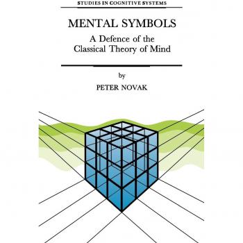 Mental Symbols: A Defence of the Classical Theory of Mind (Studies in Cognitive Systems, 19, Band 19)
