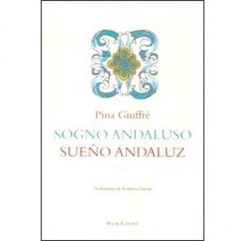 Sogno andaluso-Sueño andaluz