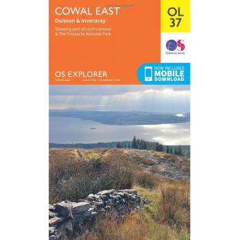 OS Explorer OL37 Cowal East Dunoon & Inveraray
