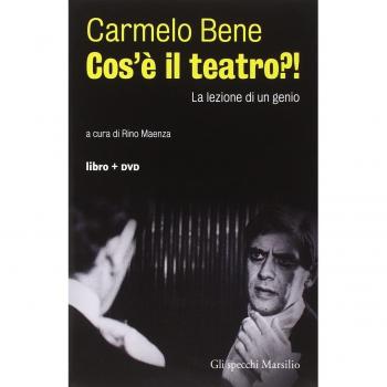 Cos'è il teatro?! La lezione di un genio. Con DVD
