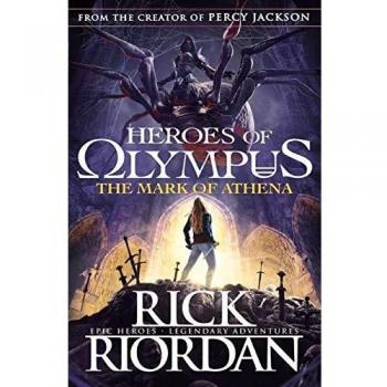 Heroes of Olympus #3 The Mark of Athena