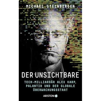 Der Unsichtbare, Ratgeber von Michael Steinberger, Bernhard Schmid