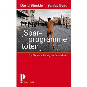 David Stuckler Sparprogramme Töten