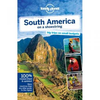 Lonely Planet South America on a shoestring