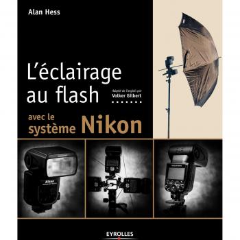 L'éclairage au flash avec le système Nikon