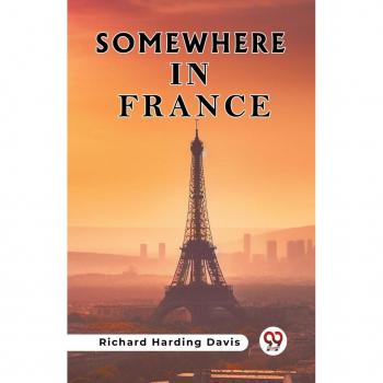 Somewhere In France