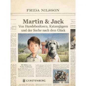 Martin & Jack: Von Hundebesitzern, Katzenjägern und der Suche nach dem Glück