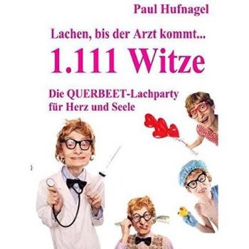 Lachen, bis der Arzt kommt...