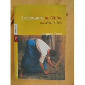 Les paysans de Gâtine poitevine au XVIIIe siècle