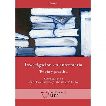 Investigación en enfermería: teoría y práctica