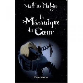 La Mécanique du Coeur ; Maintenant qu'il fait tout le temps nuit sur toi : Coffret en 2 volumes