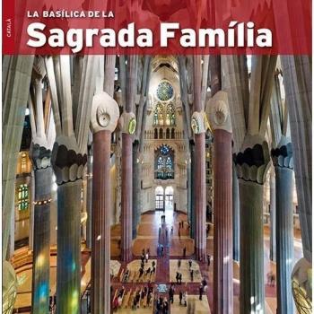 La Basílica de la Sagrada Família (Tapa blanda con solapas).