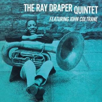 Ray Draper Quintet avec John Coltrane