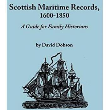 Dobson, David: Scottish Maritime Records, 1600-1850