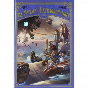 Le Voyage Extraordinaire Tome 4