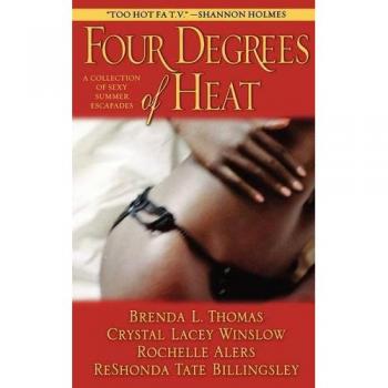 Four Degrees of Heat
