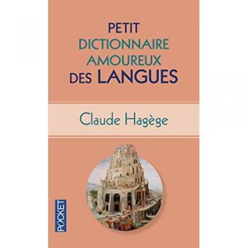 Petit dictionnaire amoureux des langues