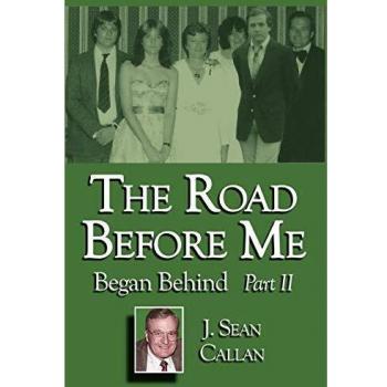 The Road Before Me Began Behind Part II