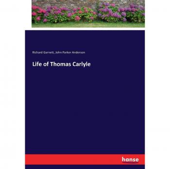 Life of Thomas Carlyle