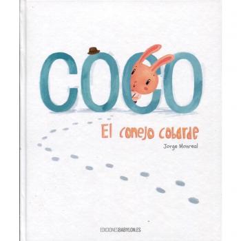 COCO, EL CONEJO COBARDE