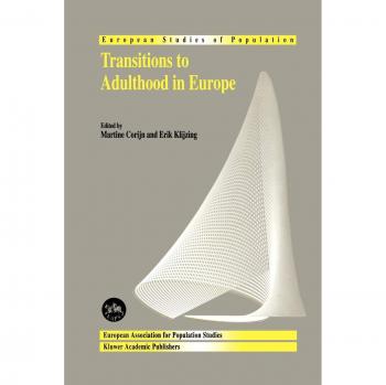 Transitions to Adulthood in Europe